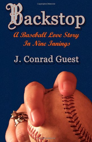 Stock image for Backstop: A Baseball Love Story in Nine Innings for sale by Bookmans