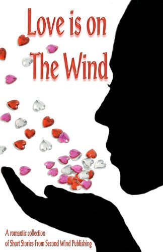 Beispielbild fr Love Is On The Wind zum Verkauf von Bluff Books