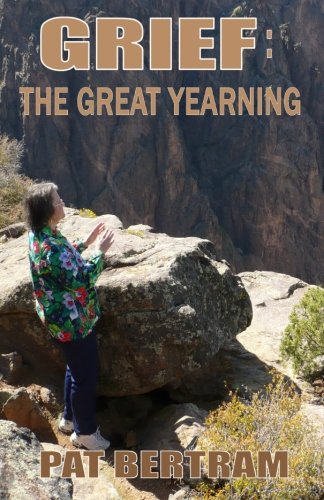 9781935171591: Grief: The Great Yearning