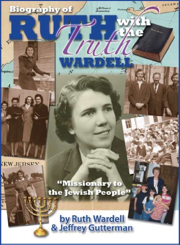Beispielbild fr Biography of Ruth With The Truth Wardell zum Verkauf von ThriftBooks-Atlanta