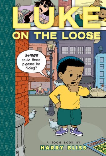 9781935179009: Luke on the Loose: Toon Books Level 2
