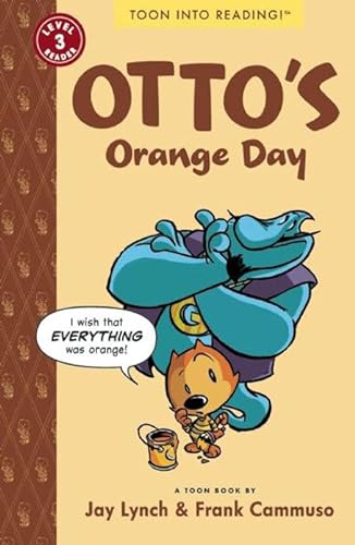 9781935179276: Otto's Orange Day: Toon Books Level 3