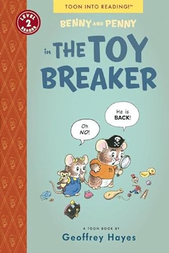 9781935179283: Benny and Penny in the Toy Breaker: Toon Books Level 2