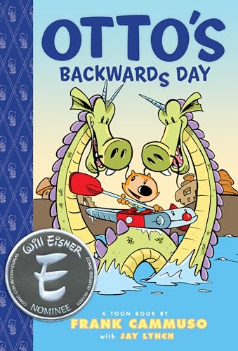 Beispielbild fr Otto's Backwards Day : Toon Books Level 3 zum Verkauf von Better World Books