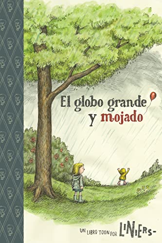 9781935179405: The Big Wet Balloon/El globo grande y mojado: Toon Books Level 2