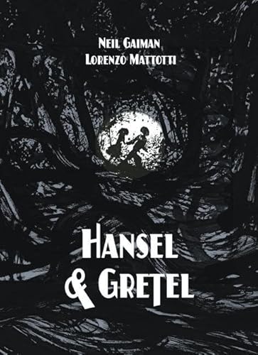 Beispielbild fr Hansel and Gretel Oversized Deluxe Edition (A Toon Graphic) zum Verkauf von St Vincent de Paul of Lane County