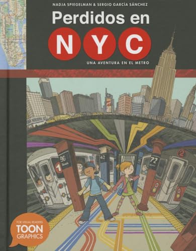 9781935179856: Perdidos en NYC: una aventura en el metro: A TOON Graphic