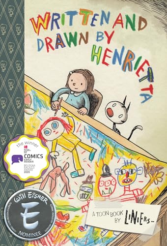 Stock image for Written and Drawn by Henrietta: TOON Level 3 (Toon Books) for sale by Your Online Bookstore
