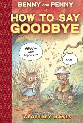 Beispielbild fr Benny and Penny in How to Say Goodbye : TOON Level 2 zum Verkauf von Better World Books