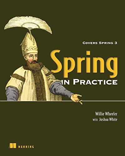 Beispielbild fr Spring in Practice : Covers Spring 3 zum Verkauf von Better World Books