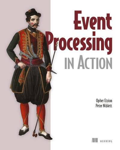 Imagen de archivo de Event Processing in Action a la venta por Better World Books