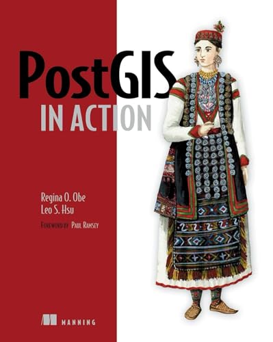 9781935182269: PostGIS in Action