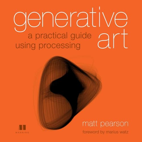 Beispielbild fr Generative Art: A Practical Guide Using Processing zum Verkauf von WorldofBooks