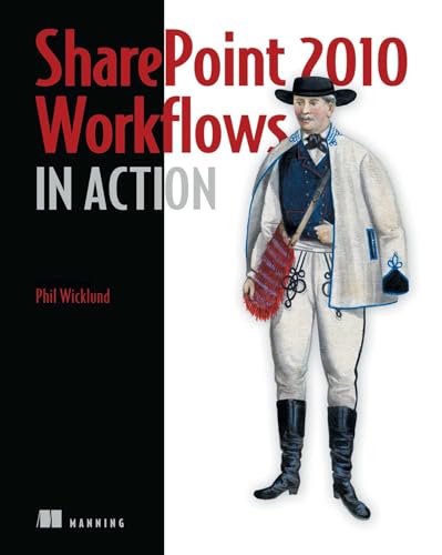 9781935182719: SharePoint 2010 Workflows in Action
