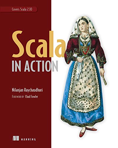 Beispielbild fr Scala in Action : Covers Scala 2. 10 zum Verkauf von Better World Books
