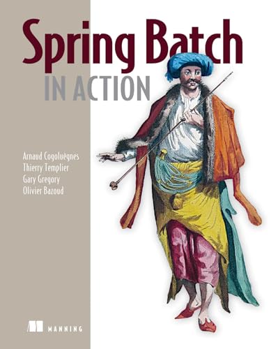 9781935182955: Spring Batch in Action