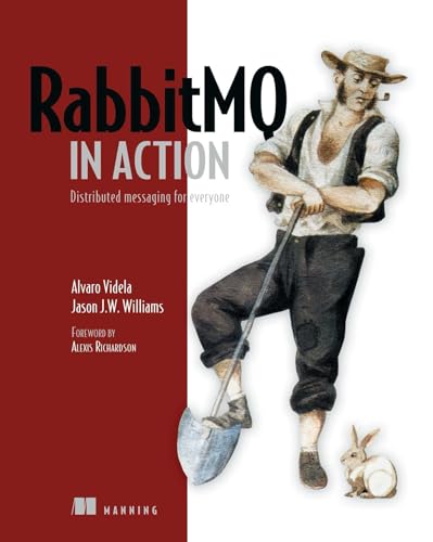 Stock image for RabbitMQ in Action: Distributed Messaging for Everyone for sale by ZBK Books