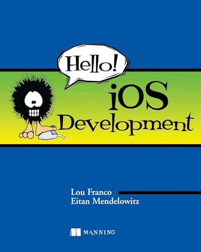 9781935182986: Hello! iOS Development