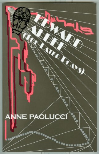 Edward Albee: (The Later Plays) (9781935191704) by Paolucci, Anne