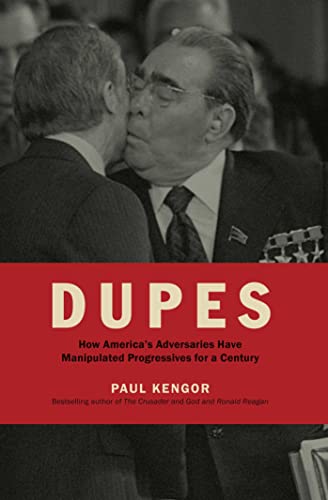 Imagen de archivo de Dupes: How Americas Adversaries Have Manipulated Progressives for a Century a la venta por KuleliBooks