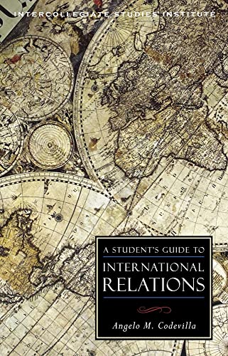 Stock image for A Student's Guide to International Relations (Guides to Major Disciplines) for sale by BooksRun