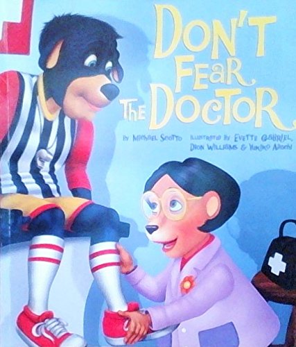 Beispielbild fr Don't Fear the Doctor zum Verkauf von Better World Books