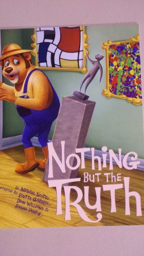 Stock image for Nothing but the Truth (Little Lincoln Reading Series) for sale by Half Price Books Inc.