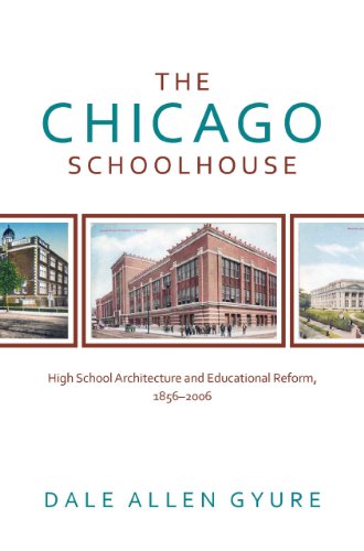 Stock image for The Chicago Schoolhouse: High School Architecture and Educational Reform, 1856-2006 (Center for American Places - Center Books on Chicago and Environs) for sale by Decluttr