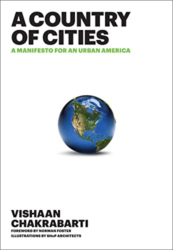 Beispielbild fr A Country of Cities : A Manifesto for an Urban America zum Verkauf von Better World Books: West