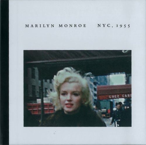 9781935202349: Marilyn Monroe: NYC, 1955: Photographs by Peter Mangone