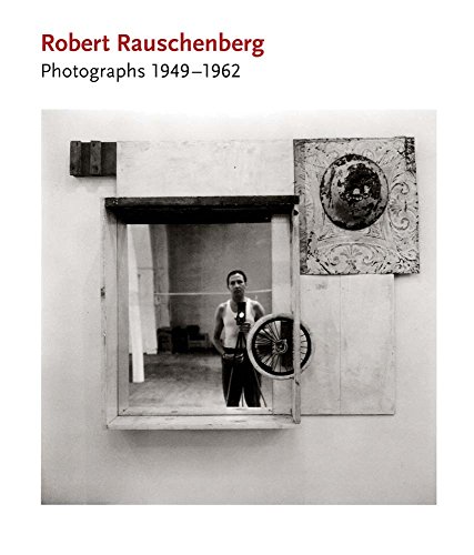 Beispielbild fr Robert Rauschenberg: Photographs: 1949-1962 zum Verkauf von Powell's Bookstores Chicago, ABAA