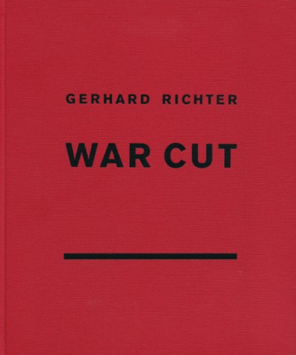 9781935202998: Gerhard Richter: War Cut (English Edition)