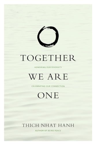 Beispielbild fr Together We Are One: Honoring Our Diversity, Celebrating Our Connection zum Verkauf von Revaluation Books