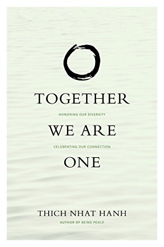 Stock image for Together We Are One: Honoring Our Diversity, Celebrating Our Connection for sale by Revaluation Books