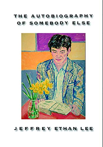 Beispielbild fr The Autobiography of Somebody Else zum Verkauf von ThriftBooks-Atlanta