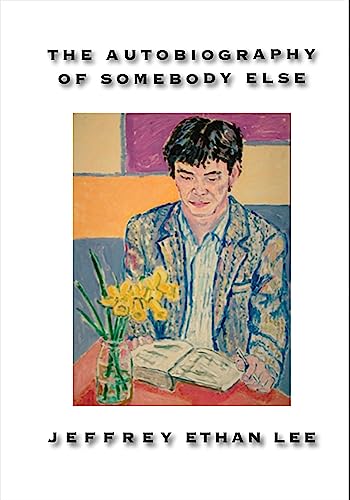 Stock image for The Autobiography of Somebody Else for sale by ThriftBooks-Atlanta