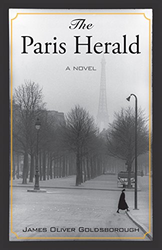 Stock image for The Paris Herald: A Novel for sale by Wonder Book