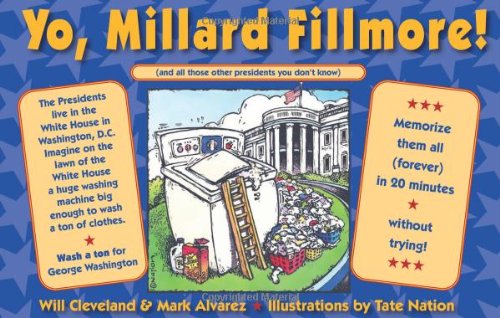 9781935212416: Yo Millard Fillmore!: (And all those other Presidents you don't know)