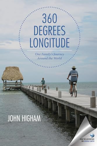 Stock image for 360 Degrees Longitude: One Family's Journey Around the World for sale by SecondSale