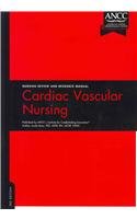 Imagen de archivo de Cardiac Vascular Review and Resource Manual a la venta por Better World Books
