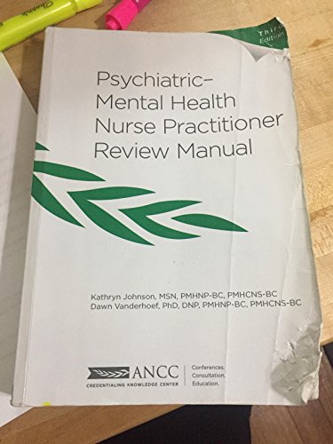 Beispielbild fr Psychiatric-Mental Health Nurse Practitioner Review Manual, 3rd Edition by Kathryn Johnson (2014-01-14) zum Verkauf von SecondSale