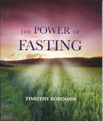 Stock image for Power of Fasting for sale by ThriftBooks-Dallas
