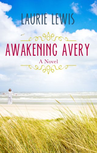 9781935217619: Awakening Avery