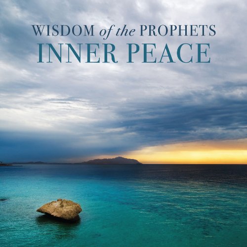 Beispielbild fr Wisdom of the Prophets Inner Peace zum Verkauf von The Book Garden