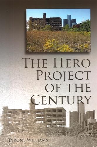 Beispielbild fr The Hero Project of the Century zum Verkauf von HPB-Emerald