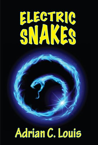 Imagen de archivo de Electric Snakes a la venta por GF Books, Inc.