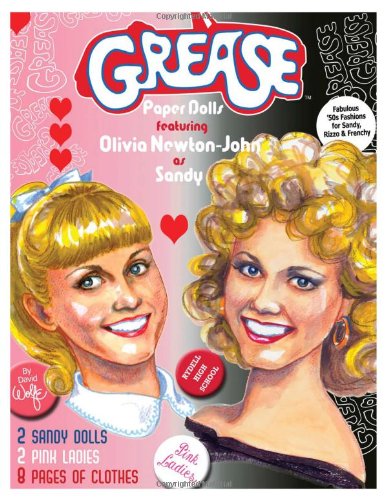 Grease Paper Dolls featuring Olivia Newton-John (9781935223139) by David Wolfe