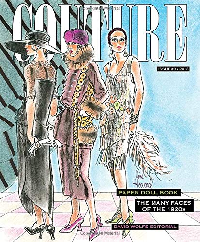 COUTURE: The Many Faces of the 1920s Paper Doll Book (9781935223696) by Jim Howard; Paper Dolls; David Wolfe