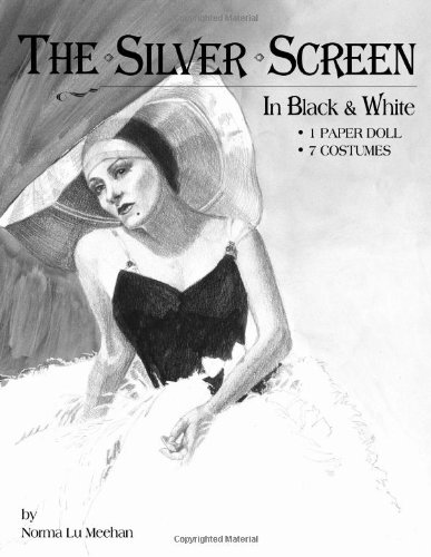 Stock image for The Silver Screen in Black and White Paper Dolls for sale by Revaluation Books