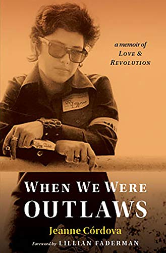 9781935226512: When We Were Outlaws: A Memoir of Love & Revolution